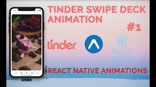 #1 Tinder UI Clone  Swipe Deck Animation Tutorial | React Native | Pan Responder