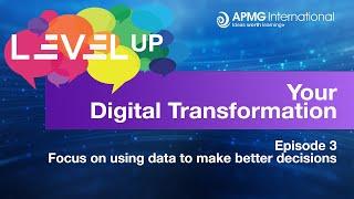 Episode 3 - Level Up your Digital Transformation