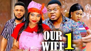 OUR WIFE SEASON 1 (New Movie) Ken Erics & Nkechi Nnaji - 2024 Latest Nigerian Nollywood Movie