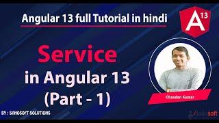 Service in Angular 13 : part - 1  : Angular 13 Tutorial in Hindi