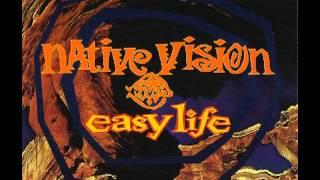 Native Vision - Easy Life (MTV Mix) :)