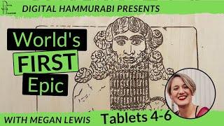 The Epic of Gilgamesh Tablets 4-6