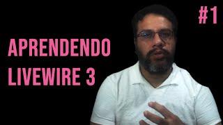 [Aprendendo Livewire 3] - Intro, Setup e Primeiro Componente #livewire #laravel