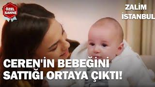 Ceren'in Bebeğini Sattığı Ortaya Çıktı! - Zalim İstanbul Özel Klip