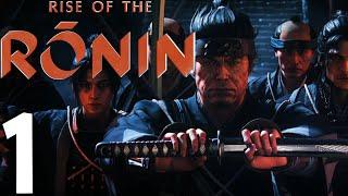 Rise of the Ronin Pt1 | Veiled Edge Village! Infiltrating the Black Ship! The Setting Sun!