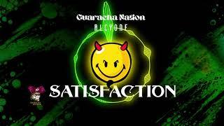 Satisfaction Guaracha 2022  @Alcyone  - (Aleteo, Zapateo, Tribal House)  Guaracha Nation