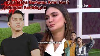 CUPLIKAN️LUNA MAYA DIHIPNOTIS|LIAT ANWAR KAYA ARIEL NOAH #lunamaya #arielnoah #raffinagita #viral