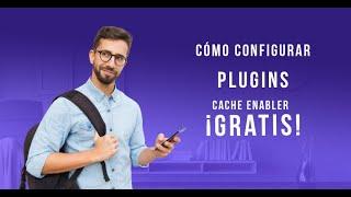 Configuración de plugins cache enabler