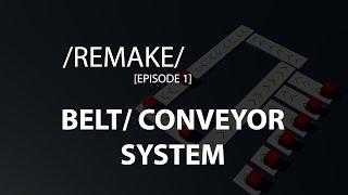 Remake - Belt / Conveyor System Tutorial [Unity3D]