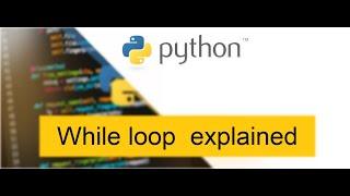 while loop in python||with example of factorial||and simple series