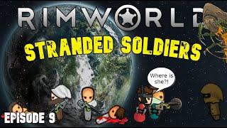 Let's Play RimWorld Ideology Modded: Stranded Soldiers | Episode 9 Prisoner Rescue!