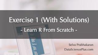 R Tutorial 29: Practice exercise 1 (with solution)