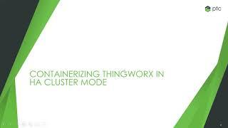 Thingworx Active Active Clustering (High Availability)