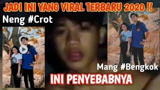 JADI INI YANG VIRAL TERBARU 2020 | Neng #Crot & Mang #Bengkok