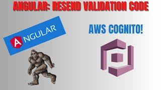 Angular: Resend Cognito Validation Code