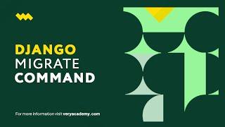 Running the Migrate Command | Django Migrations | Shaping Database Schemas