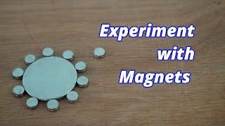 Magnet Experiment