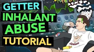 GETTER "INHALANT ABUSE" MAIN BASS SERUM TUTORIAL (Free Preset)