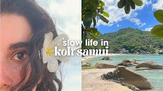 THAILAND DIARY˖*°: ep.1, slow life in koh samui