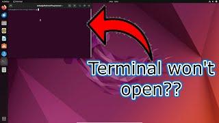 Terminal not opening on Ubuntu 22.04 - how to fix