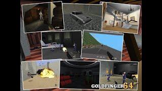 [ Custom Campaign ] GoldenEye: Goldfinger 64 by Various [ September 15, 2017 ] Part 1/?