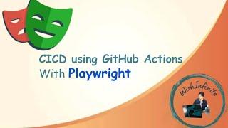 CI using GitHub Actions | Continuous Integration | Playwright Tutorial