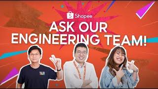 Life at Shopee | Ask Our Engineering Team