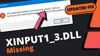 Xinput1_3.dll is Missing from your Computer - [ 2024 UPDATED FIX ]