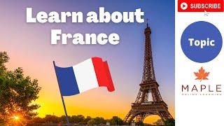 Learn about France ► Interesting Facts about French Life