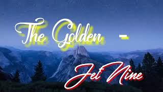 The Golden - JetNine ( JetNine's Musics )