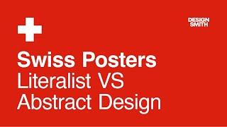 Swiss Posters: Literalist VS Abstract Design