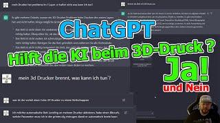 ChatGPT hilft beim 3D-Druck? Wir fragen, Chat.Openai.com antwortet?