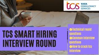 tcs smart hiring 2021 interview preparation|| technical round +Managerial round || HR round ||