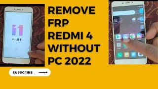 Mi Redmi 4 (MAI132) FRP Unlock \ Redmi 4 Google Account Bypass 2022