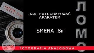  Jak fotografować aparatem SMENA 8m - legendą fotografii - Fotografia jest Fajna