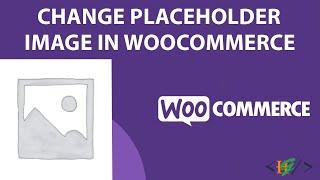 How to change Woocommerce Placeholder image in WordPress | Replace Default Product Image