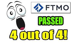 FTMO Passed Easy again 4 out of 4 now!