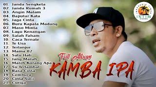Full Album Dangdut Ambon - Janda Sengketa || 21 Karya Terbaik Kamba Ipa || Lagu Ambon Pesta
