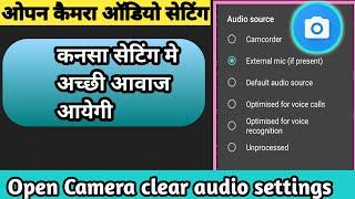 Open Camera audio settings