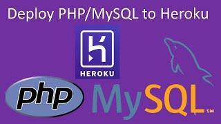 How to Deploy a PHP and MySQL Website on Heroku And Configure the Database