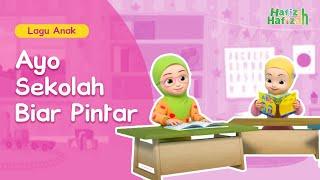 Lagu Anak-Anak | Ayo Sekolah Biar Pintar! | Kartun Anak-Anak Islami | Hafiz & Hafizah