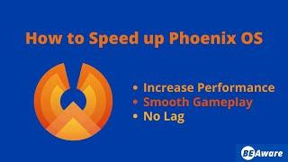 How to Speed up Phoenix OS | Increase Performance and Reduce Lag in PUBG Mobile | PUBG Lag Fix