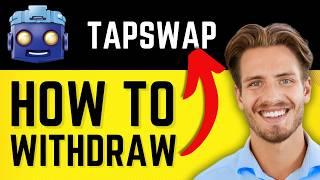 How to Withdraw Money From Tapswap | How To Transfer TapSwap Coin to Wallet - 2024