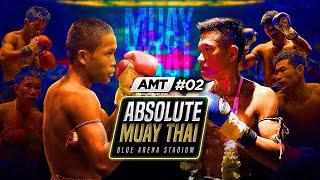 Absolute Muay Thai #02 Full Event