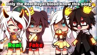  Only the real Royal Blood Daughter know this song  || meme || gacha life || 가챠라이프 { Original? }