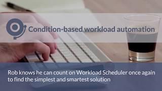 Condition-based workload automation