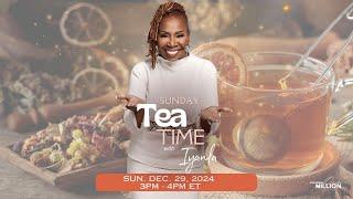 Sunday Tea Time with Iyanla