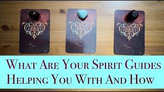 What Your SPIRIT GUIDES Are Helping YOU With and How Pick a Card - Tarot Reading