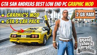 Gta San Andreas *Best Graphics Mod* Low End PC | 2GB Ram | 2024 Best Mod For GTA VC