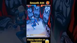 Classy free fire reaction on Smooth 444 |#classyfreefire #nonstopgaming #smooth444 1vs4 against NXT